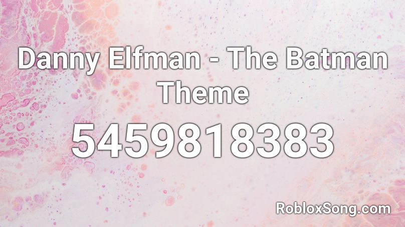 Danny Elfman The Batman Theme Roblox Id Roblox Music Codes - batman 1989 roblox id