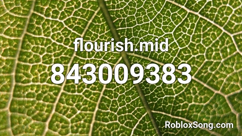 flourish.mid Roblox ID