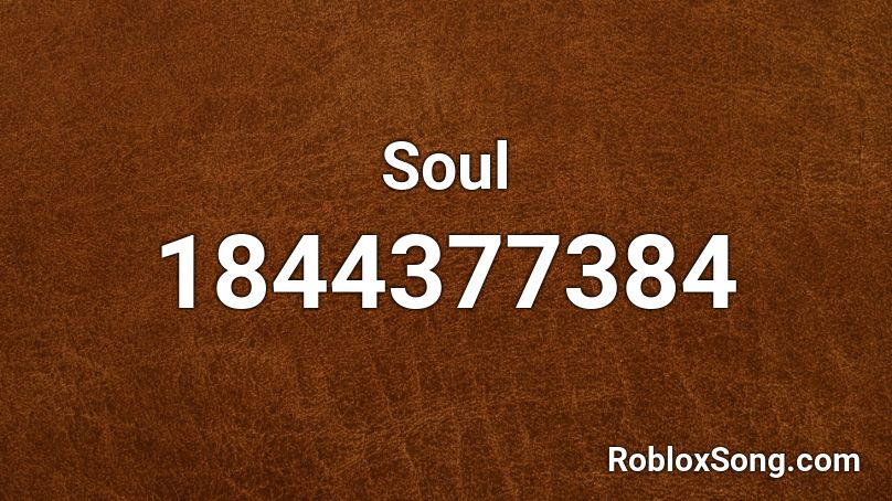 Soul Roblox ID