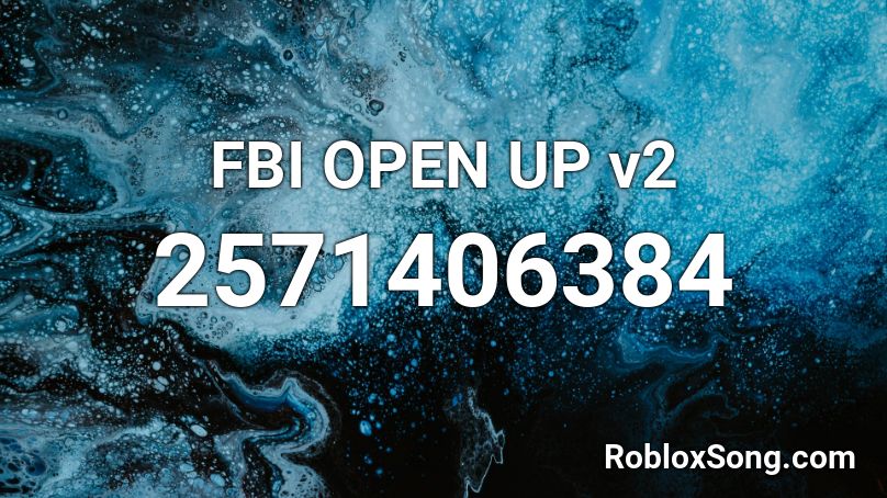 FBI OPEN UP v2 Roblox ID