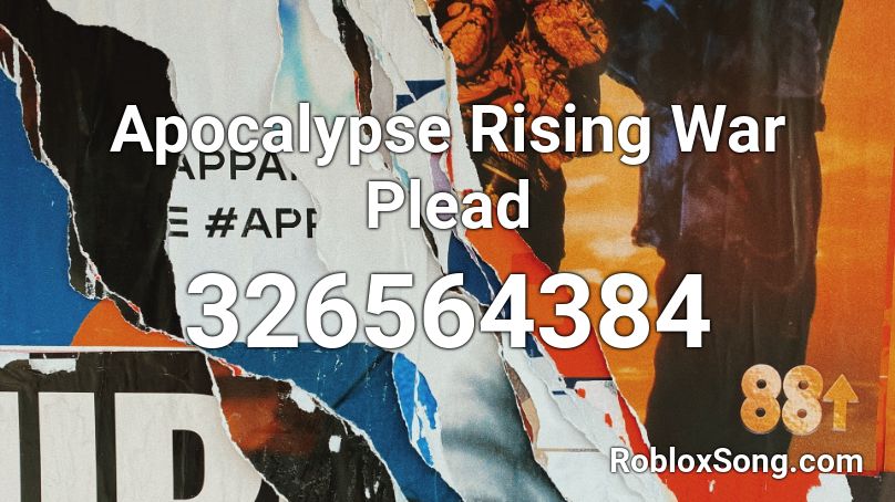 Apocalypse Rising War Plead Roblox ID