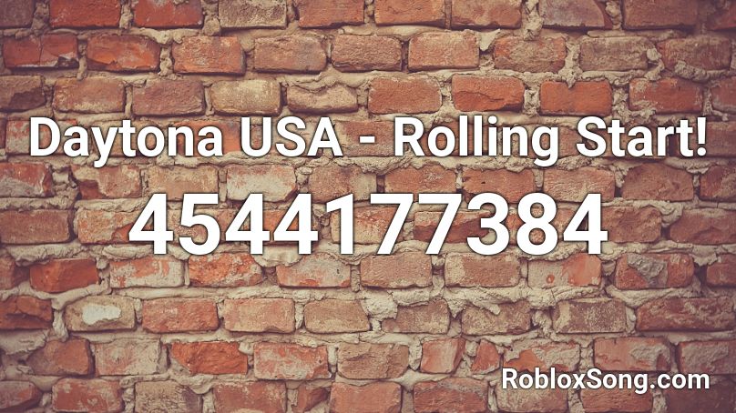 Daytona USA - Rolling Start! Roblox ID