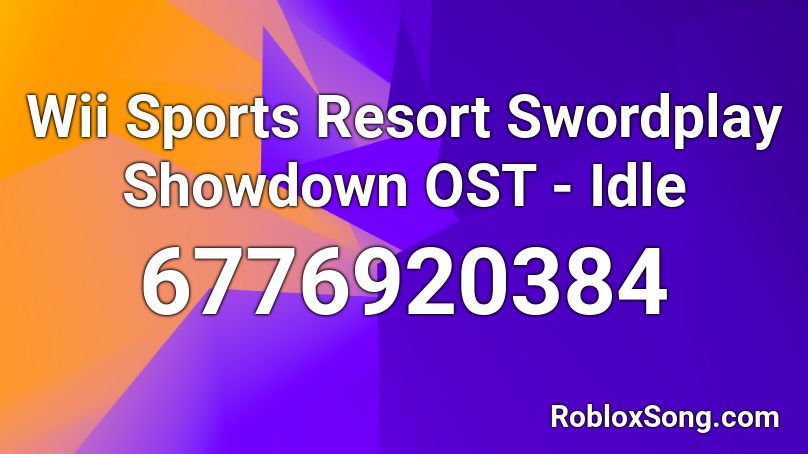 Wii Sports Resort Swordplay Showdown OST - Idle Roblox ID
