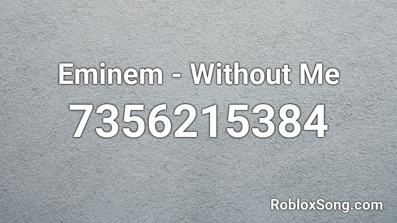 Eminem - Lose Yourself full remix Roblox ID - Roblox music codes