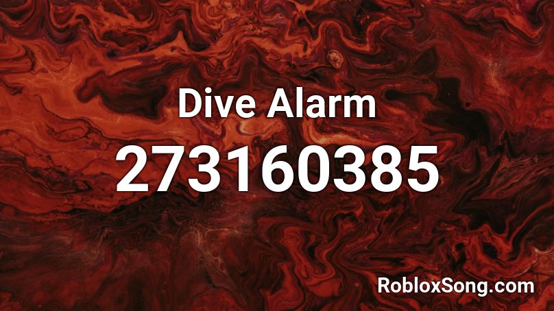 Dive Alarm Roblox ID