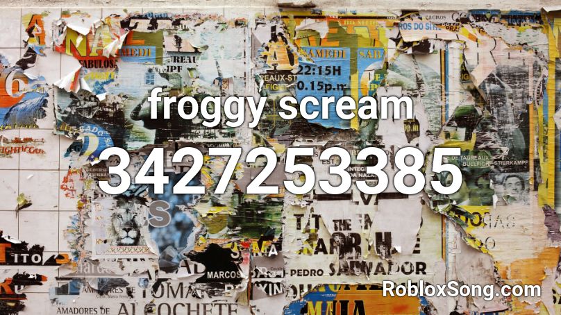 froggy scream Roblox ID