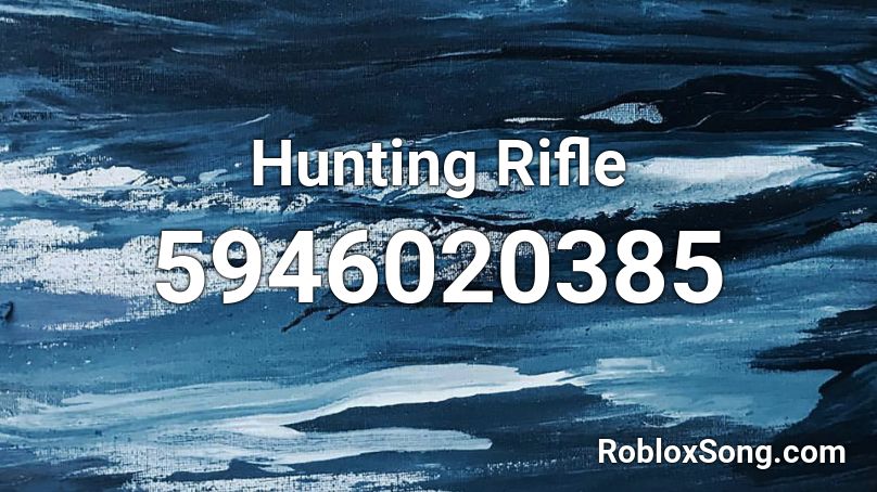 Hunting Rifle Roblox ID
