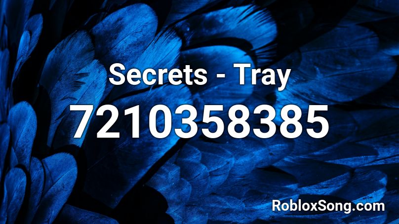 Secrets - Tray Roblox ID