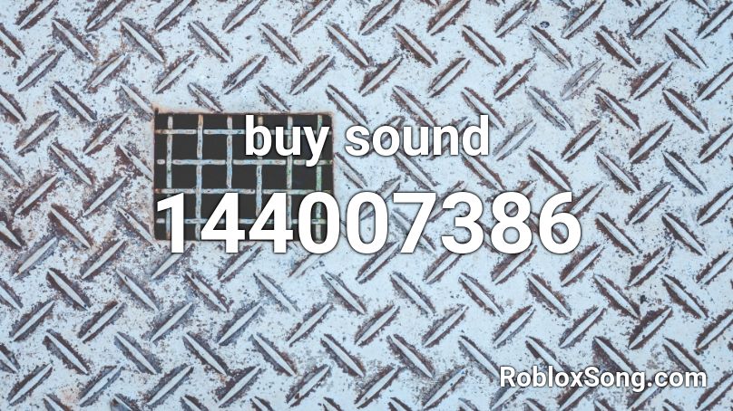 buy sound Roblox ID