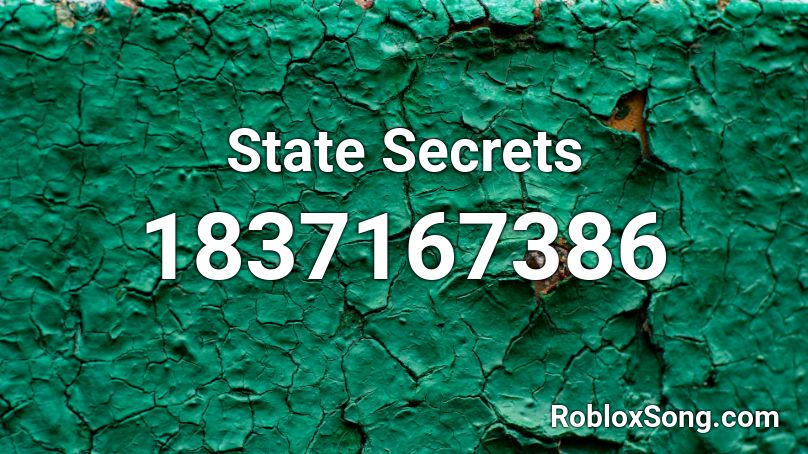 State Secrets Roblox ID