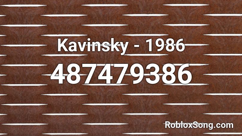 Kavinsky - 1986 Roblox ID
