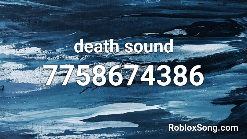 death sound Roblox ID