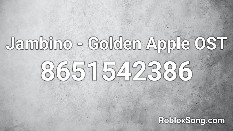 Jambino [OLD] - Golden Apple OST Roblox ID