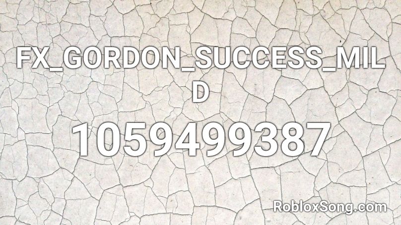 FX_GORDON_SUCCESS_MILD Roblox ID