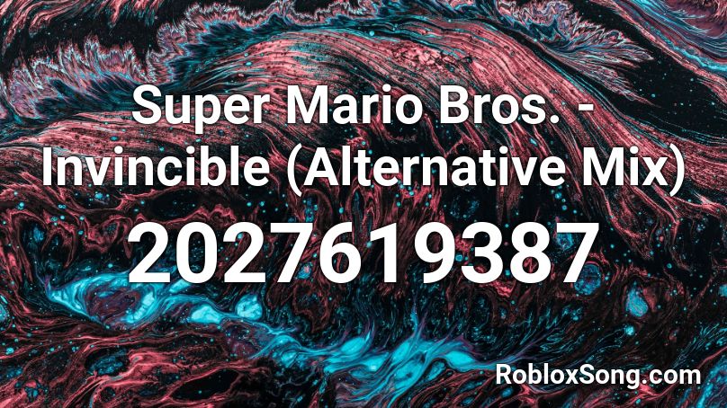 Super Mario Bros. - Invincible (Alternative Mix) Roblox ID