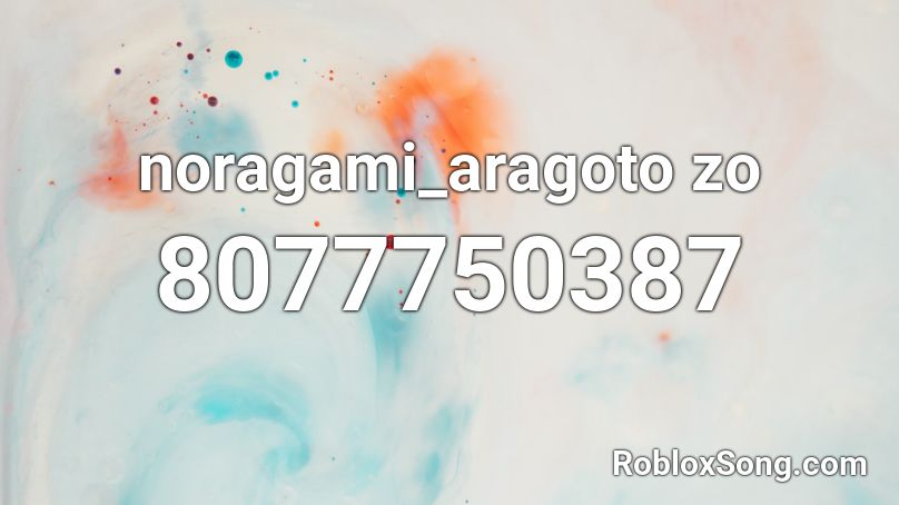 noragami_aragoto zo Roblox ID