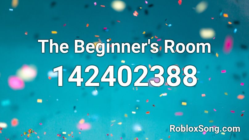 The Beginner's Room Roblox ID