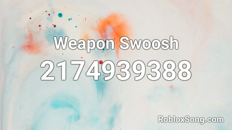 Weapon Swoosh Roblox ID