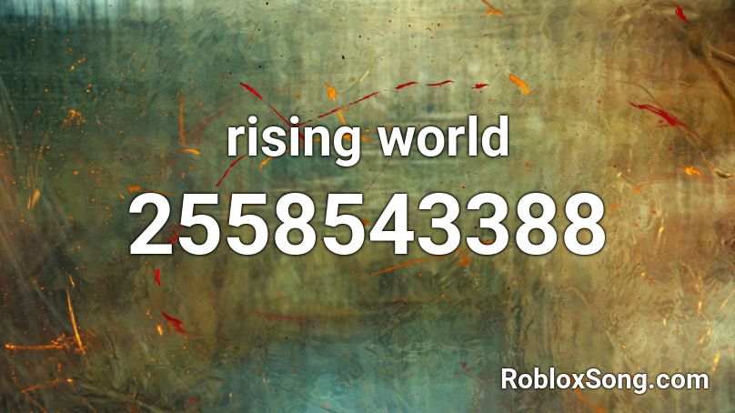 rising world Roblox ID
