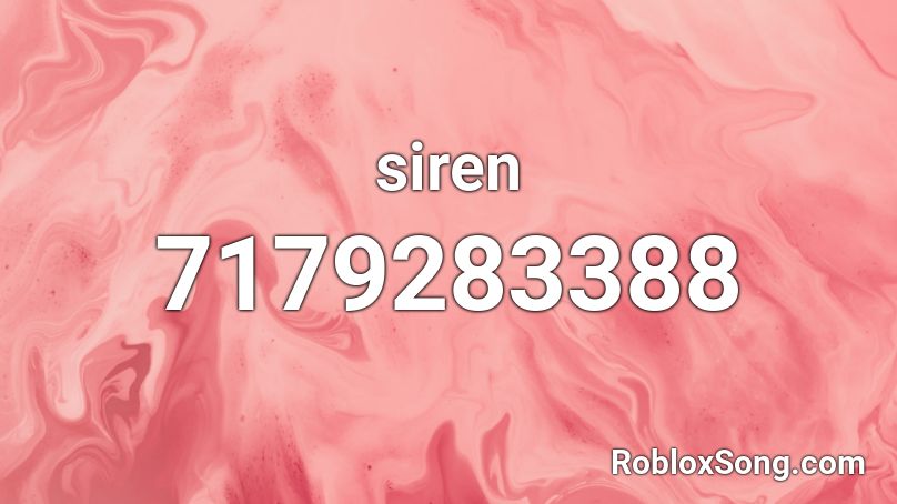 siren Roblox ID