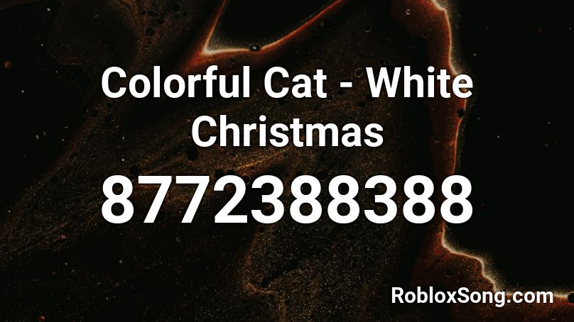 Colorful Cat - White Christmas Roblox ID