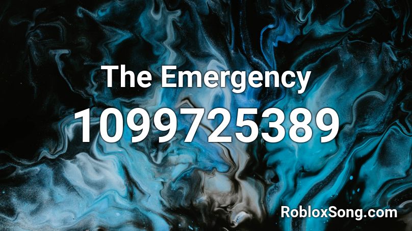 The Emergency Roblox ID
