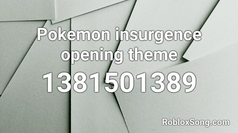 Pokemon insurgence opening theme  Roblox ID