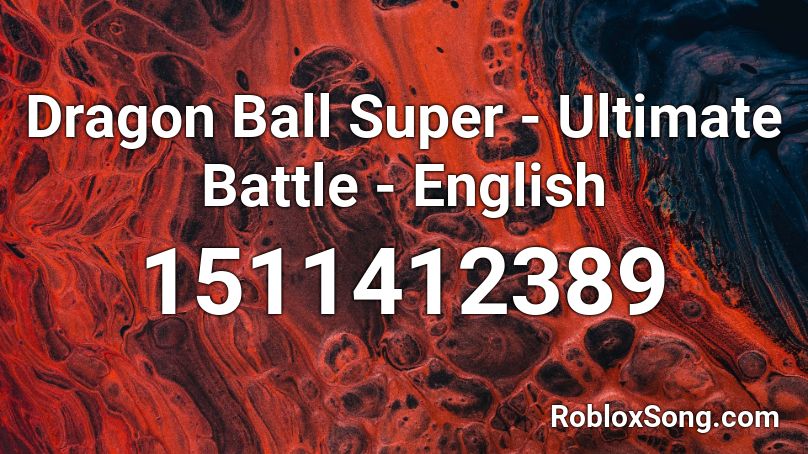 Dragon Ball Super Ultimate Battle English Roblox Id Roblox Music Codes - code dragon ball ultimate roblox
