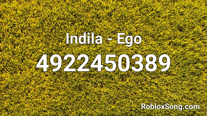 Indila  -  Ego Roblox ID