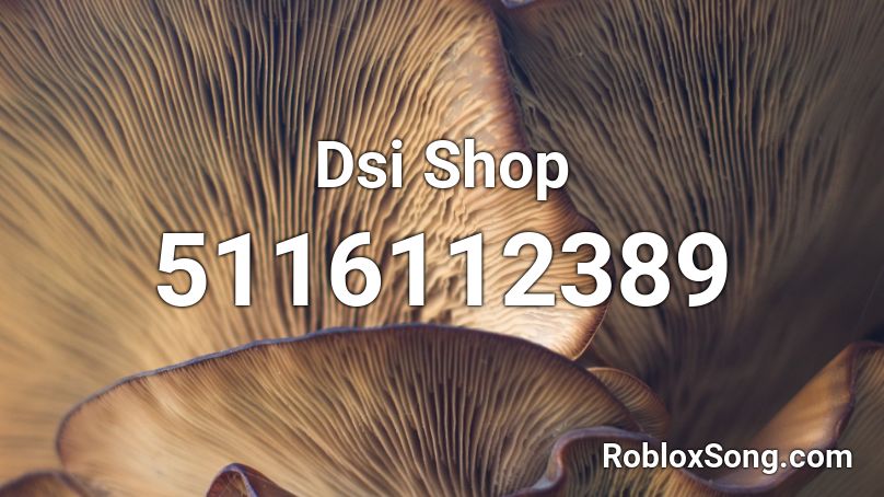 Dsi Shop Roblox ID