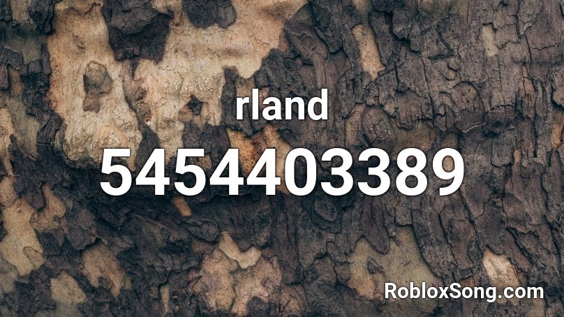 rland Roblox ID