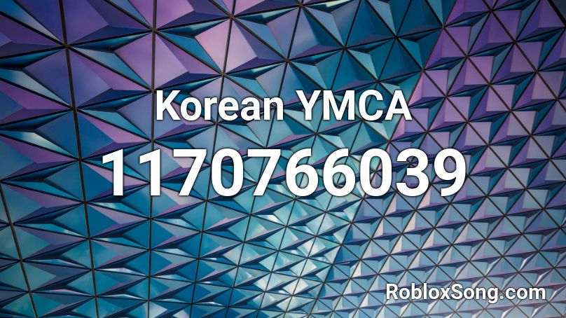 Korean Ymca Roblox Id Roblox Music Codes - roblox ymca song