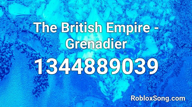 The British Empire - Grenadier Roblox ID