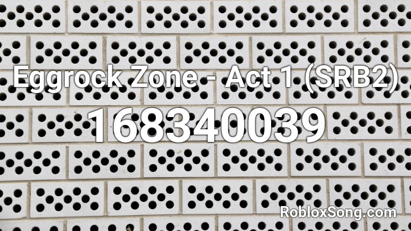 Eggrock Zone - Act 1 (SRB2) Roblox ID