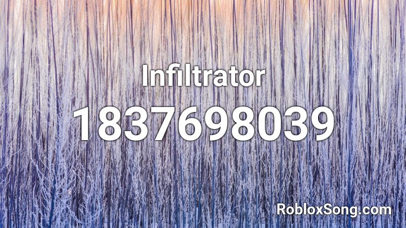 Infiltrator Roblox ID