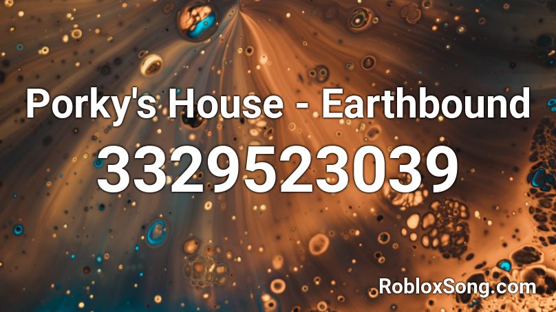 Porky's House - Earthbound Roblox ID