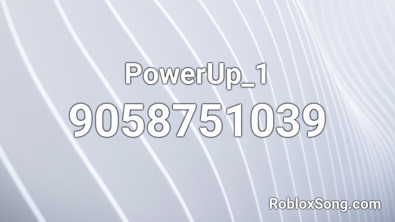 PowerUp_1 Roblox ID