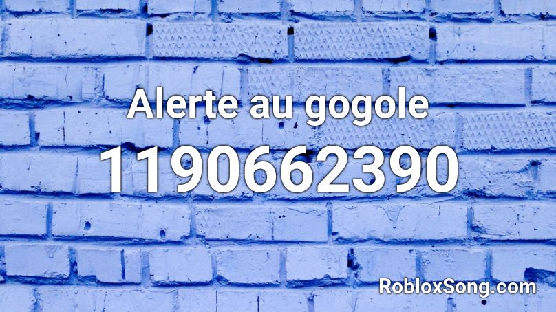 Alerte au gogole Roblox ID