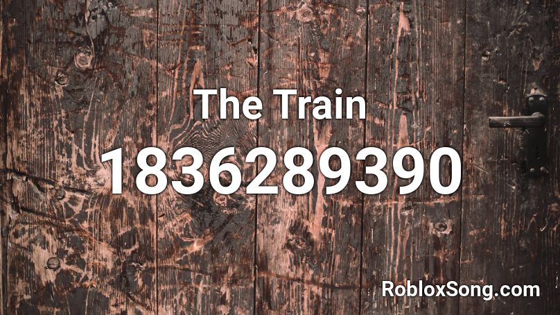 The Train Roblox ID