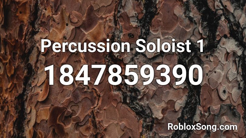 Percussion Soloist 1 Roblox ID