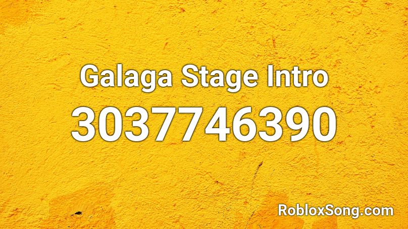 Galaga Stage Intro Roblox ID