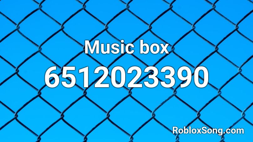 Music box Roblox ID