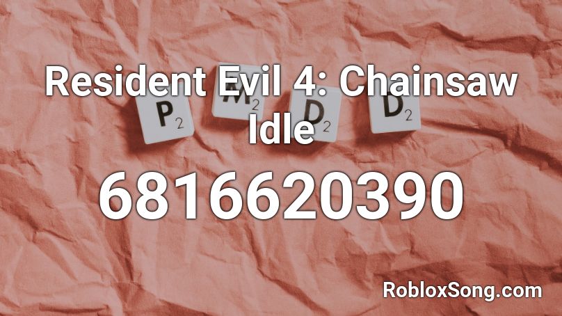 Resident Evil 4: Chainsaw Idle Roblox ID