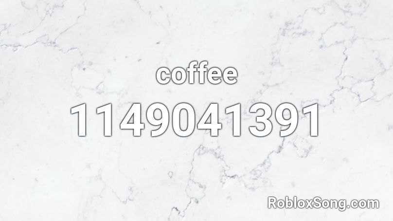 coffee  Roblox ID