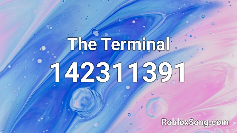 The Terminal Roblox ID