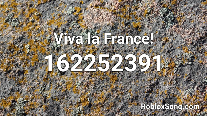 Viva la France! Roblox ID