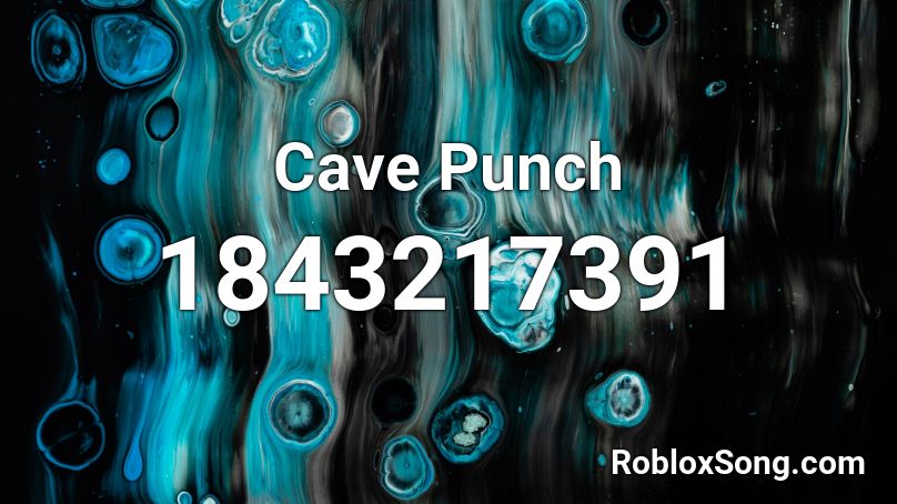 Cave Punch Roblox ID