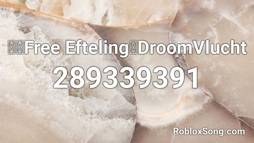 🍄【Free Efteling】DroomVlucht  Roblox ID