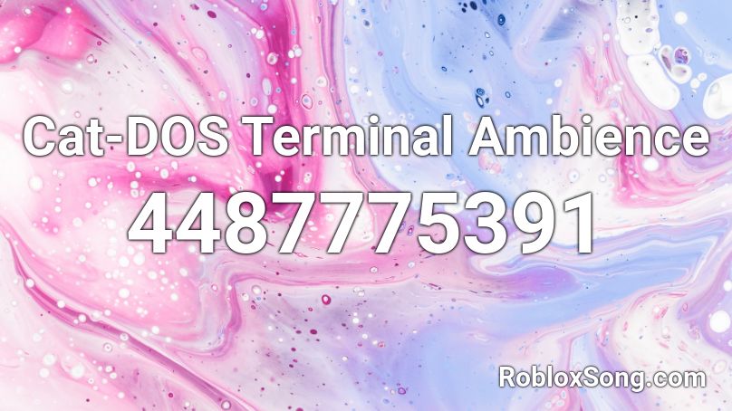 Cat-DOS Terminal Ambience Roblox ID