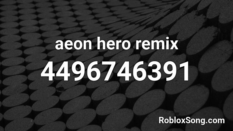 Super Kirby clash - aeon hero remix Roblox ID